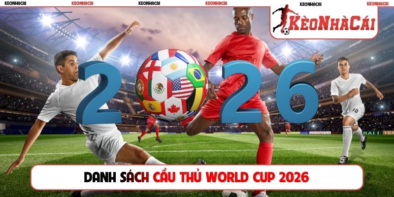 Danh sách cầu thủ World Cup 2026 của Brazil