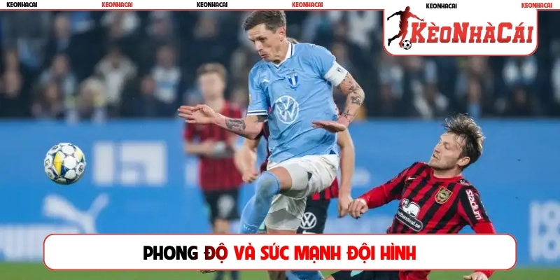 Phong độ và sức mạnh đội hình giữa Brommapojkarna vs Malmo
